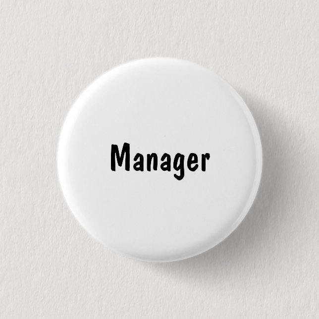Manager 1 Inch Round Button (Front)