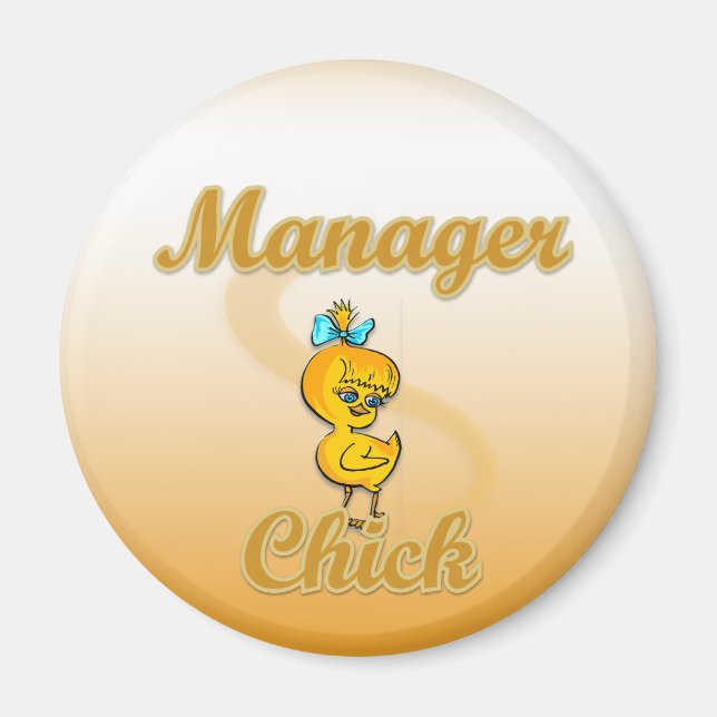 Manager Chick Magnet (Front)