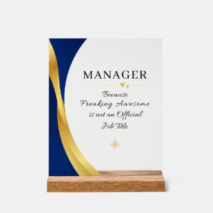 Manager Office Quote Acrylic Sign