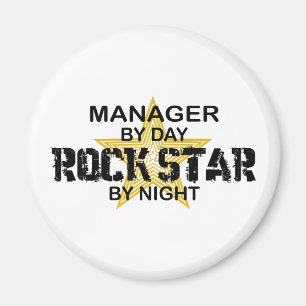 Manager Rock Star by Night Magnet