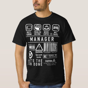 Manager Team Leader, Supervisor, IT Manager T-Shirt