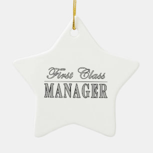 Managers First Class Manager Ceramic Ornament
