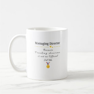 Managing Director Coffee Mug