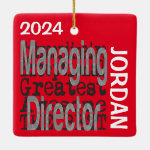 Managing Director Extraordinaire CUSTOM Ceramic Ornament