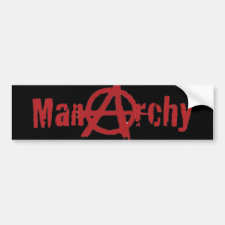 Manarchy bumper bumper sticker