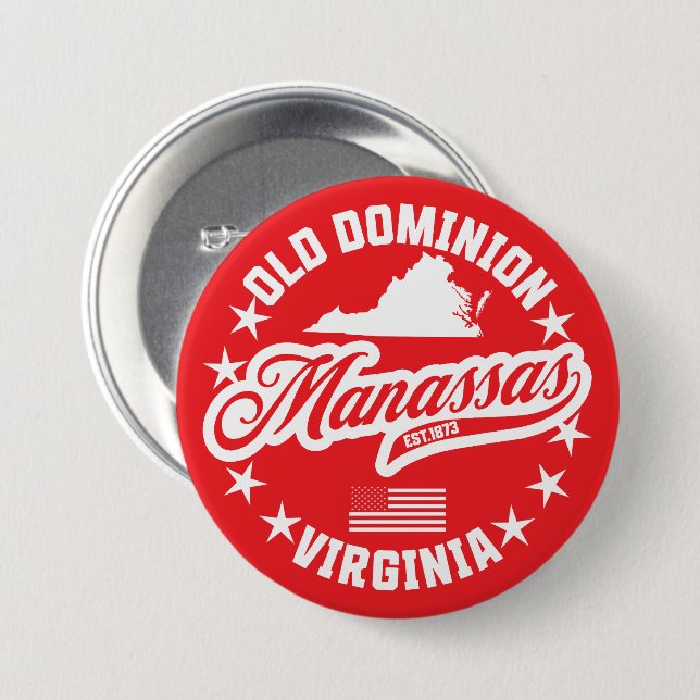 Manassas, Virginia 3 Inch Round Button (Front & Back)