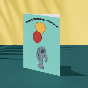 Manatee and Balloons Custom Birthday Card