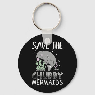 Manatee Earth Day T Shirt Save The Chub Keychain