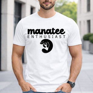 Manatee Enthusiast, Manatee Lover Marine Life Gift T-Shirt