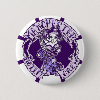 Manchester Motley Crew 2 Inch Round Button