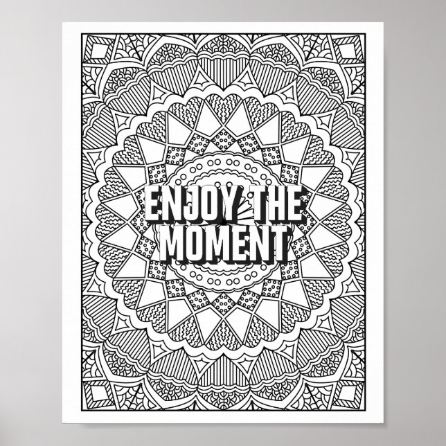 Mandala Pattern colouring page mindfulness quote Poster (Front)