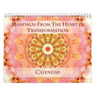 Mandalas from the Heart of Transformation Calendar