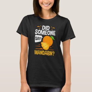 Mandarin Orange Tree Fruit Plant Juice Fresh Canne T-Shirt