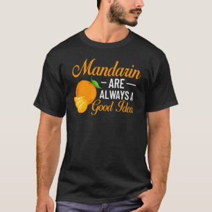 Mandarin Orange Tree Fruit Plant Juice Fresh Canne T-Shirt