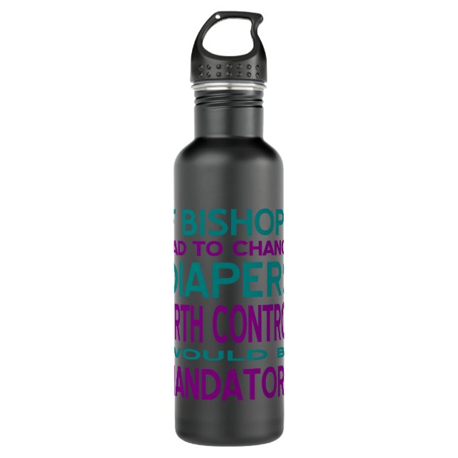 Mandatory Birth Control 2 710 Ml Water Bottle (Front)