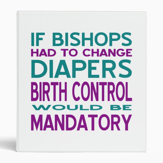 Mandatory Birth Control 2 Binder (Front)