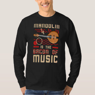 Mandolin Instrument Music Player Beginner Lesson T-Shirt