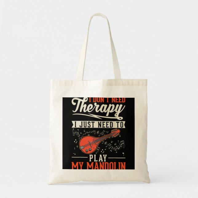 Mandolin Lover Therapy Mandolin Player Mandolinist Tote Bag (Front)
