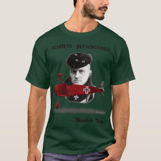 Manfred Von Richthofen Red Baron Quote T-Shirt
