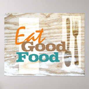 manger bonne cuisine affiche