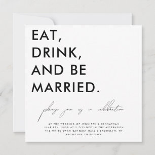 Mangez, buvez et soyez marié Faire-part de mariage