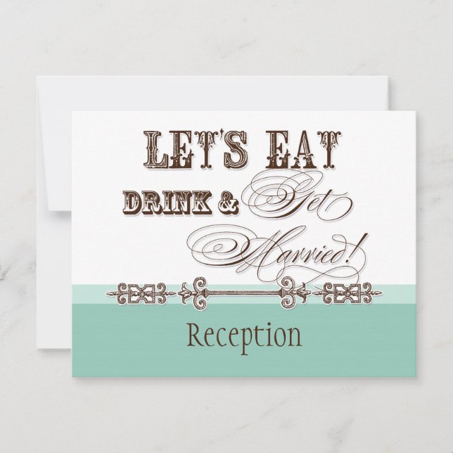Mangez, buvez et soyez marié Invitation de récepti (Devant)
