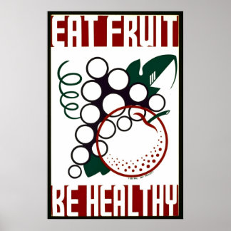 Mangez des fruits - Soyez en santé - Poster de l'A