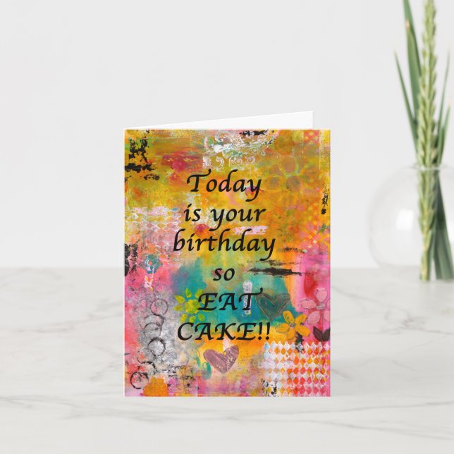 Mangez du gâteau à votre anniversaire - Carte blan (Devant)