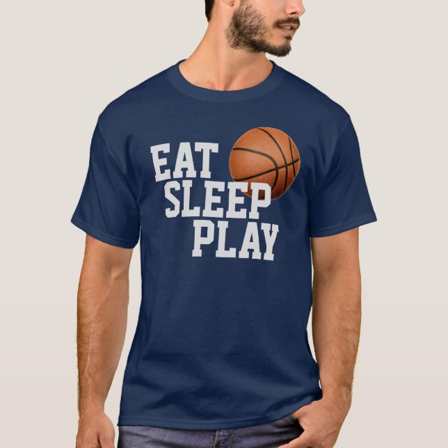Mangez le sommeil Jouer au basket-ball T-shirt (Devant)