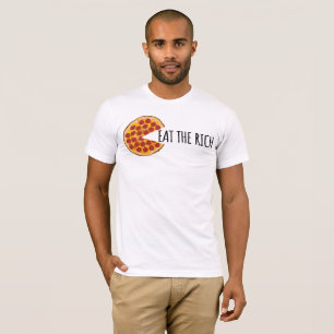 Mangez les riches - Funny socialiste Pizza T-Shirt