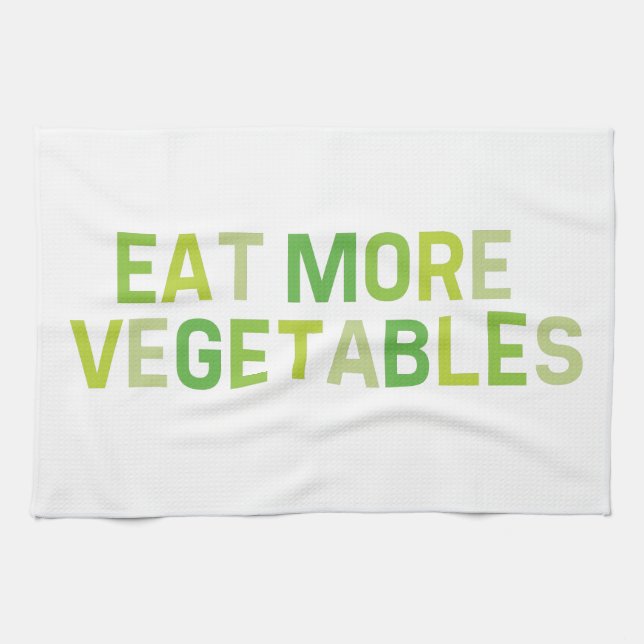 Mangez plus de serviette de thé de légumes (Horizontal)