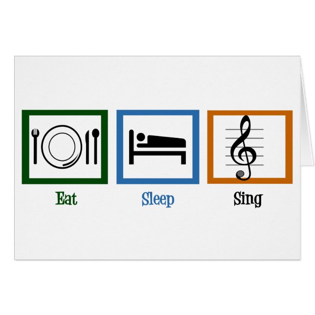 Mangez Sleep Ching Funny Choir Card (Devant horizontal)