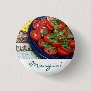 Mangia! 1 Inch Round Button