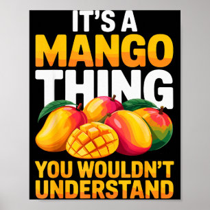 Mango Costume For Men Women Kids Fruit Mango Lover Poster