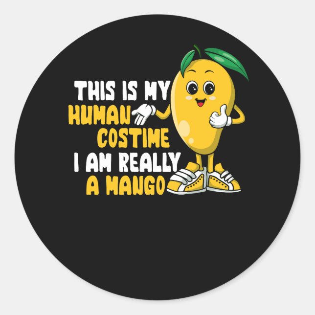 Mango Fruit Halloween Mango Human Costume I'm Real Classic Round Sticker (Front)