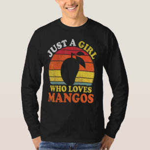 Mango Fruit Vintage Just A Girl Who Loves Mangos T-Shirt