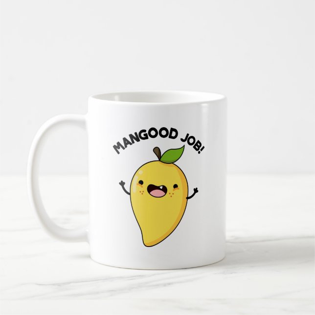 Mangood Job Funny Mango Fruit Pun  Coffee Mug (Left)