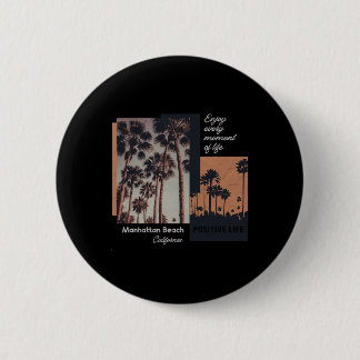 Manhattan Beach California Ca Retro  2 Inch Round Button