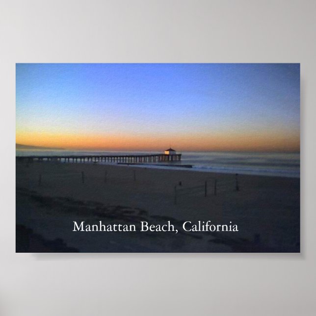 Manhattan Beach Sunrise Poster (Front)