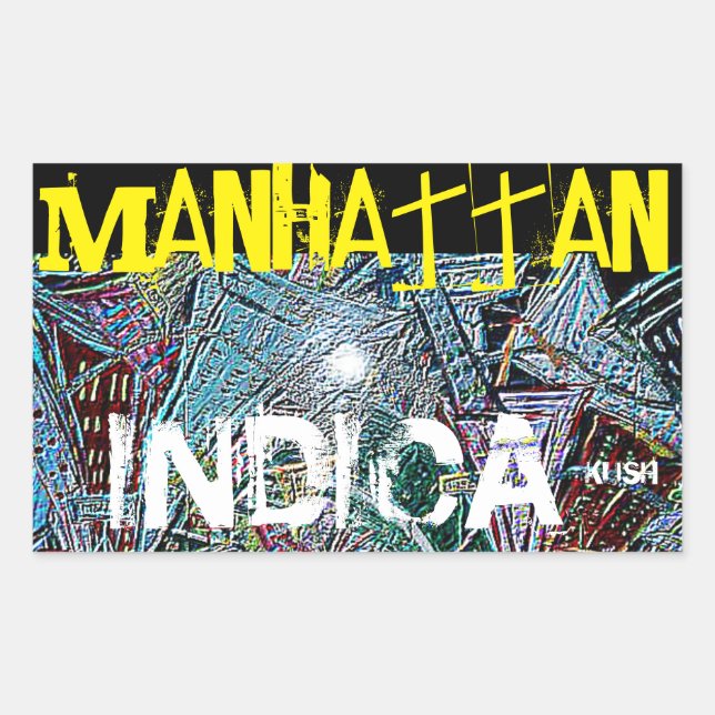 MANHATTAN INDICA KUSH STICKER (Front)