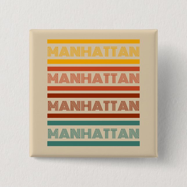 Manhattan Retro Design Button (Front)