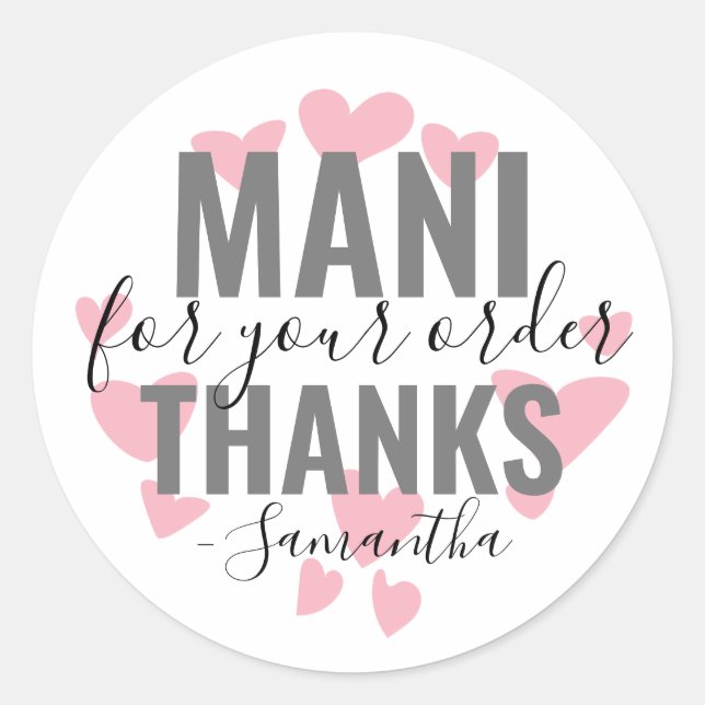 Mani Thank You For Your Order Nail Polish Hearts Classic Round Sticker (Front)