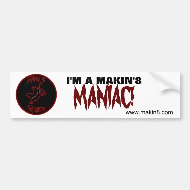 Maniac bumpersticker bumper sticker (Front)