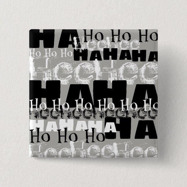 Maniacal Laughter 2 Inch Square Button (Front)