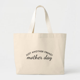 Manic Momday Funny Busy Mom Mother’s Day Gift Large Tote Bag