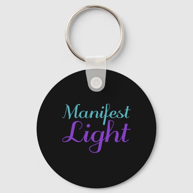 Manifest Light Prevention Design Keychain (Front)
