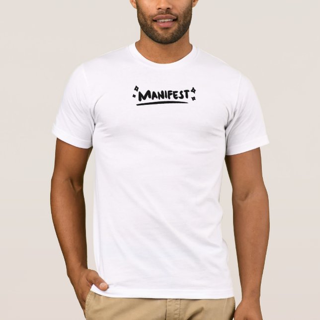 Manifest T-Shirt (Front)
