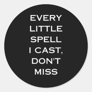Manifestation Magic Black Quote, Minimalist Design Classic Round Sticker