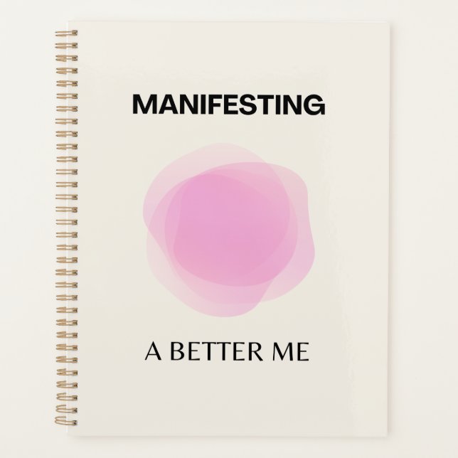 Manifesting, Manifestation, Positive Spiritual  Planner (Front)