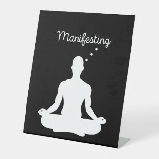 Manifesting Meditation Visual for Positive Vibes a Pedestal Sign